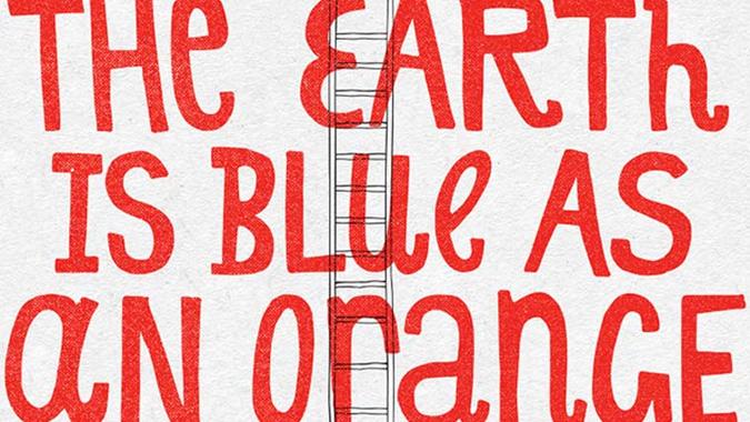 Iryna Tsilyk „The Earth is blue as an Orange“ Iryna Tsilyk „The Earth is blue as an Orange“